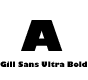 Gill Sans Ultra Bold Font
